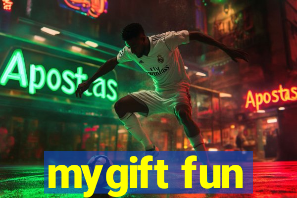 mygift fun